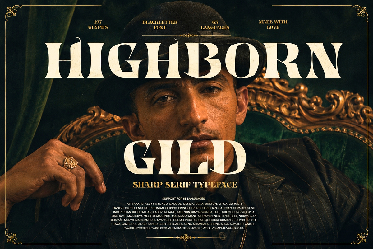 Highborn Gild - Sharp Blackletter, a Serif Font by HipFonts (Photo 1 of 8)