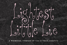 Lightest Little Lie Curly Display