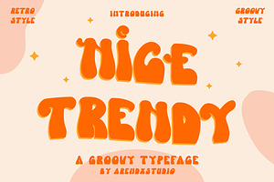 Nice Trendy - A Groovy Typeface