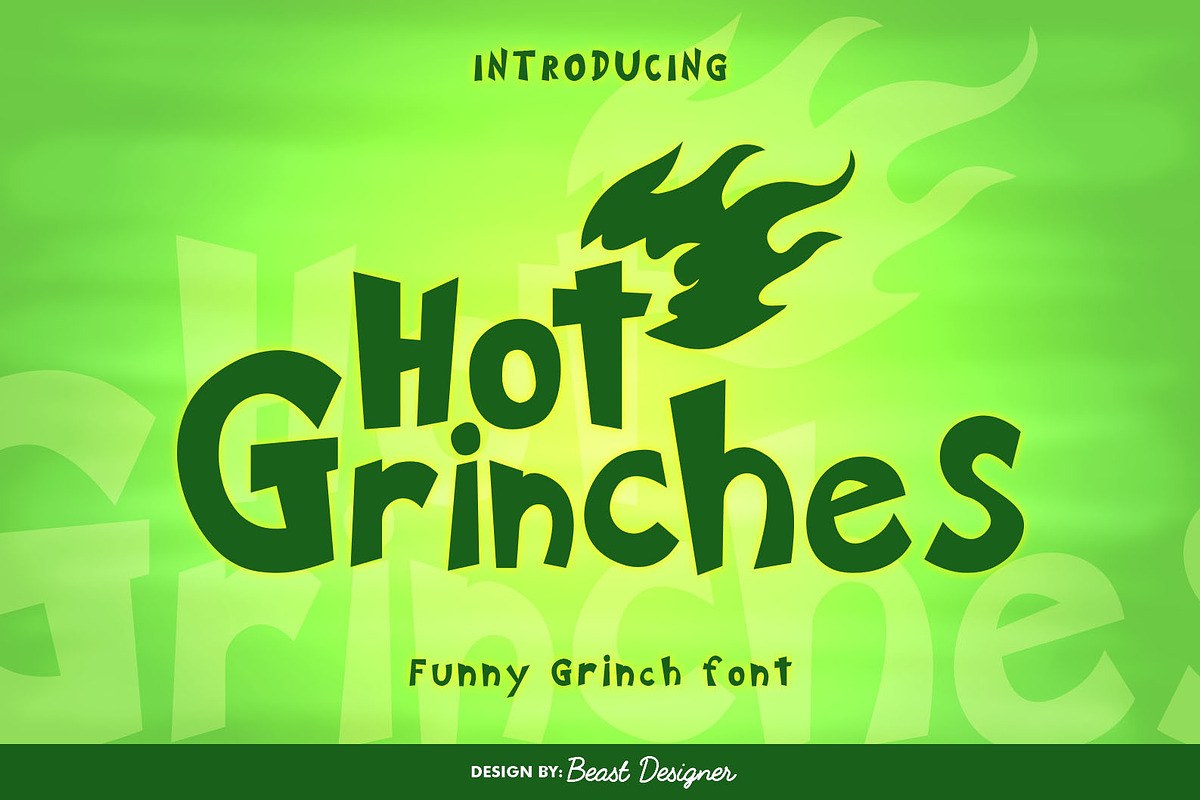 Hot Grinches, a Font by Beast Designer (Photo 1 of 2)