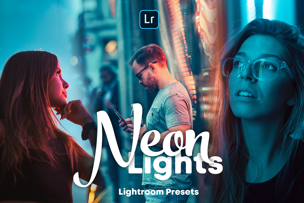 Neon Lights - Lightroom Presets