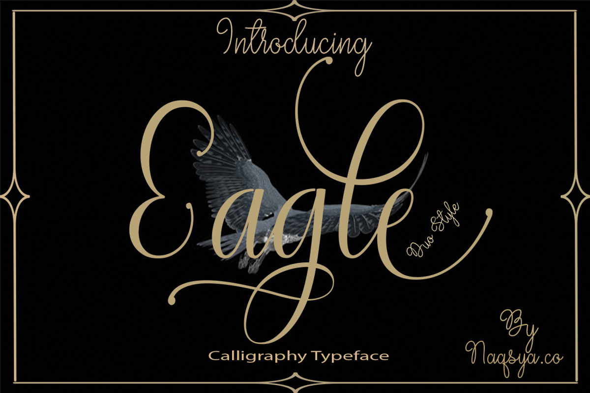 Eagle Font, a Script Font by Naqsya.Co (Photo 1 of 7)