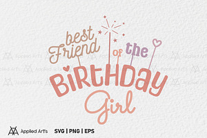 Best Friend of the Birthday Girl SVG, an Object Graphic by Applied Arts