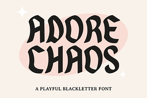 Adore Chaos- Blackletter Font