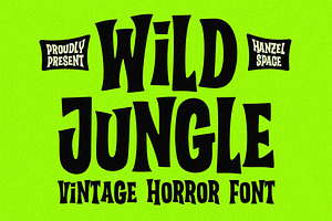 Wild Jungle – Vintage Horror Font