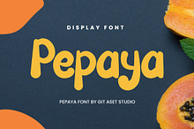 Pepaya - Display Playful Font