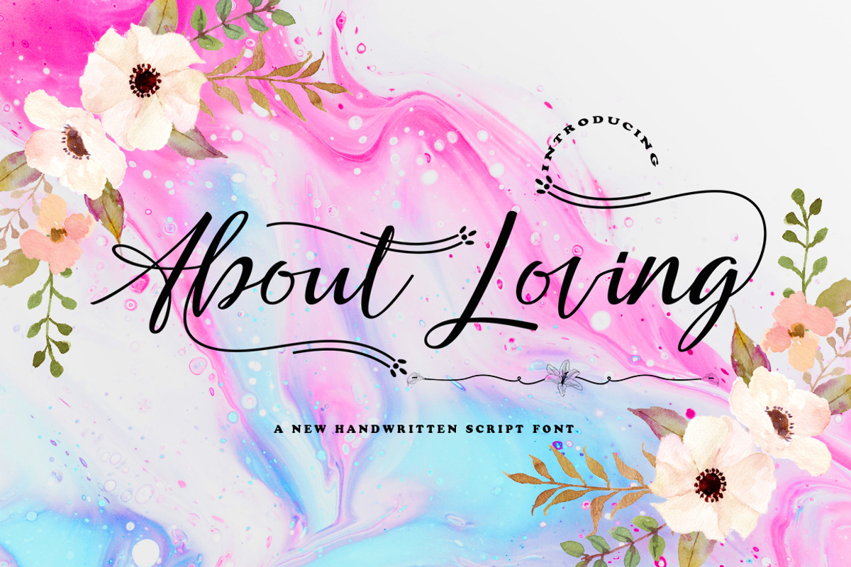 About Loving, a Script Font by Akifatype. (Photo 1 of 6)