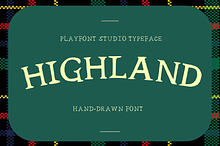 Highland - A Rustic Handmade Font