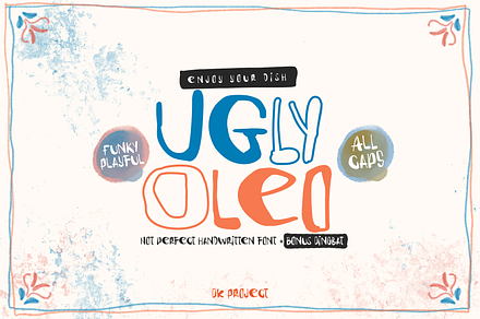 Ugly Oleo font, a Handwritten Font by D&K Project