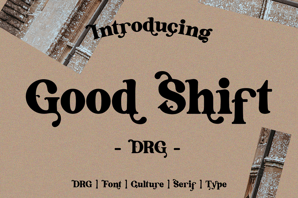 Good shift font, a Serif Font by made_by_nope (Photo 1 of 6)