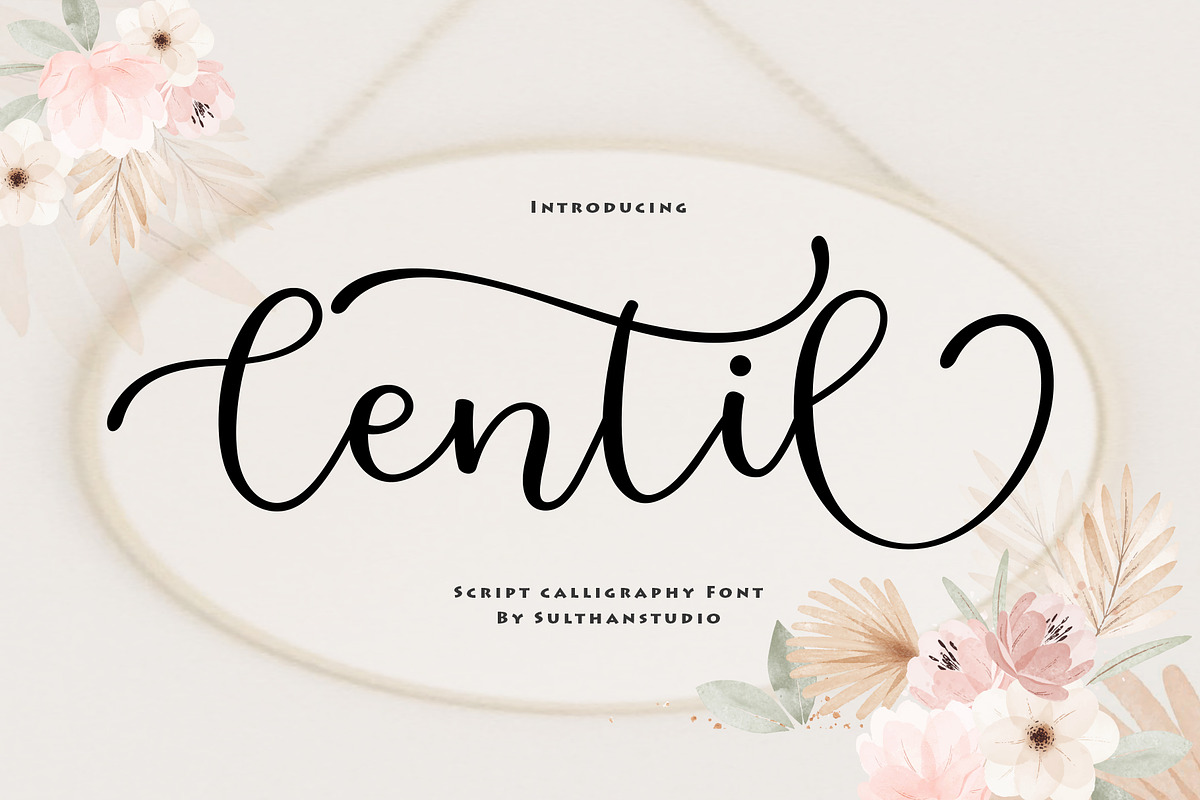 Centil, a Script Font by Sulthan Studio (Photo 1 of 6)