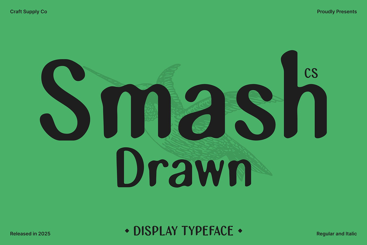 CS Smash Drawn, a Sans Serif Font by Craft Supply Co. (Photo 1 of 8)