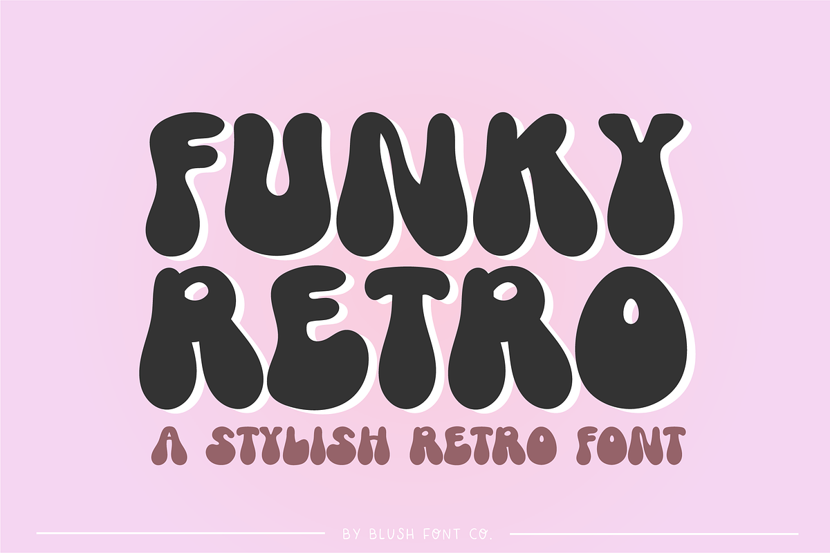 FUNKY RETRO Boho Bubble Font, a Font by Blush Font Co. (Photo 1 of 5)
