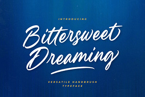 Bittersweet Dreaming