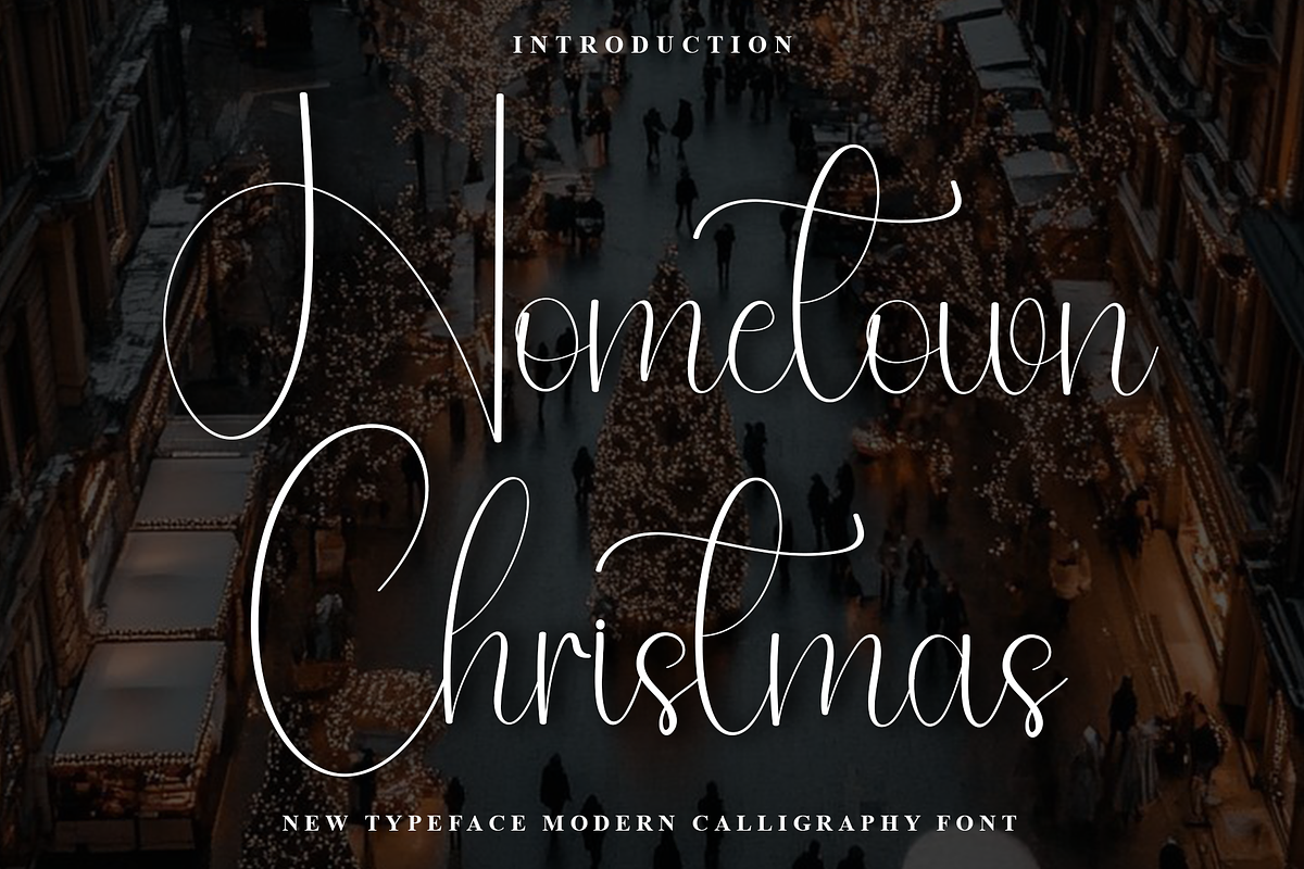 Hometown Christmas, a Handwritten Font by InermediaSTUDIO (Photo 1 of 8)