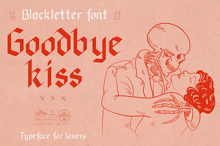 Goodbye kiss blackletter font, a Blackletter Font by Fat Hamster