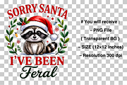 Sorry Santa I've been Feral PNG, a Graphic by Clipart Bloom (Thumbnail 2 of 2)