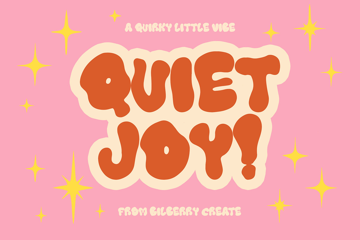 Quiet Joy quirky font, a Sans Serif Font by BilberryCreates (Photo 1 of 10)