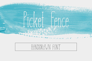 Picket Fence - Handdrawn Font