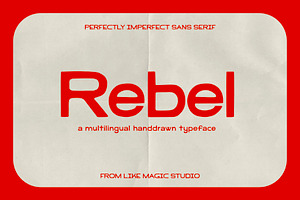 Rebel - An Imperfect Sans Serif
