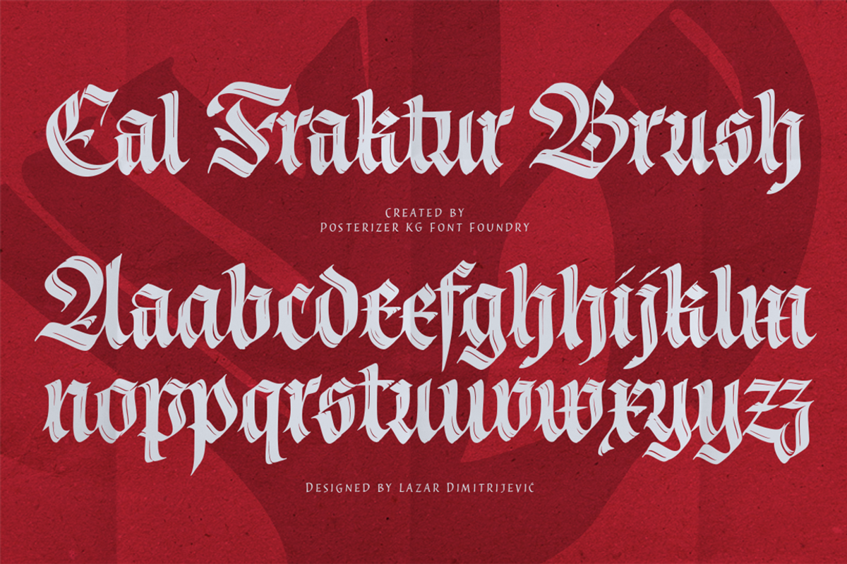 Cal Fraktur Brush, a Blackletter Font by Posterizer KG (Photo 3 of 9)