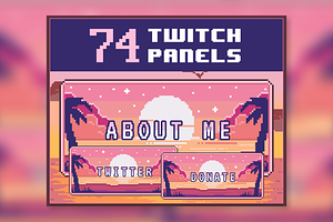 74x Sunrise Pixel Panels for Twitch