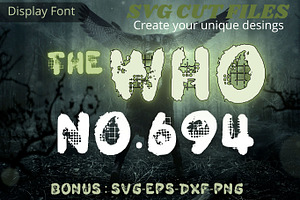 The Who, Horror Font, SVG Font