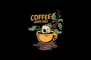 Coffee Come First