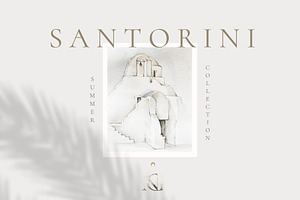 SANTORINI-summer Collection