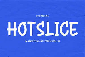 Hotslice Handwritten Font