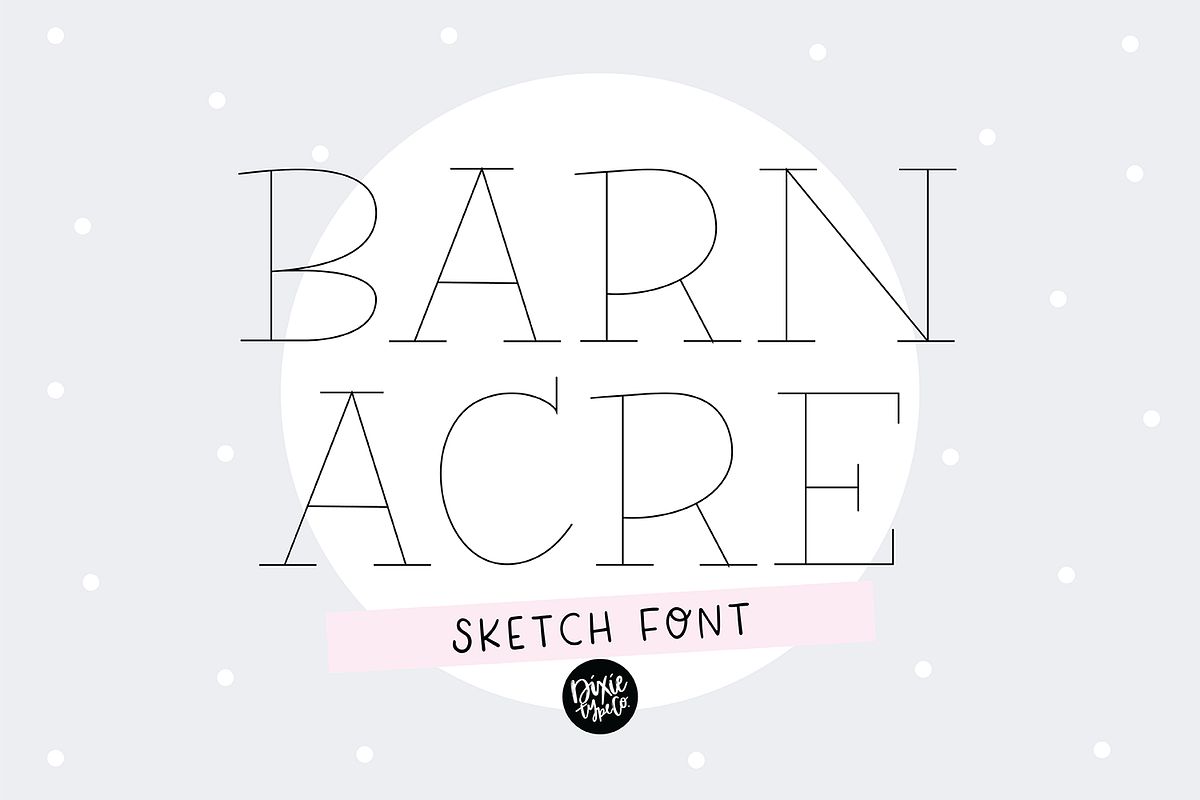 BARN ACRE SKETCH FONT, a Serif Font by Blush Font Co. (Photo 1 of 7)