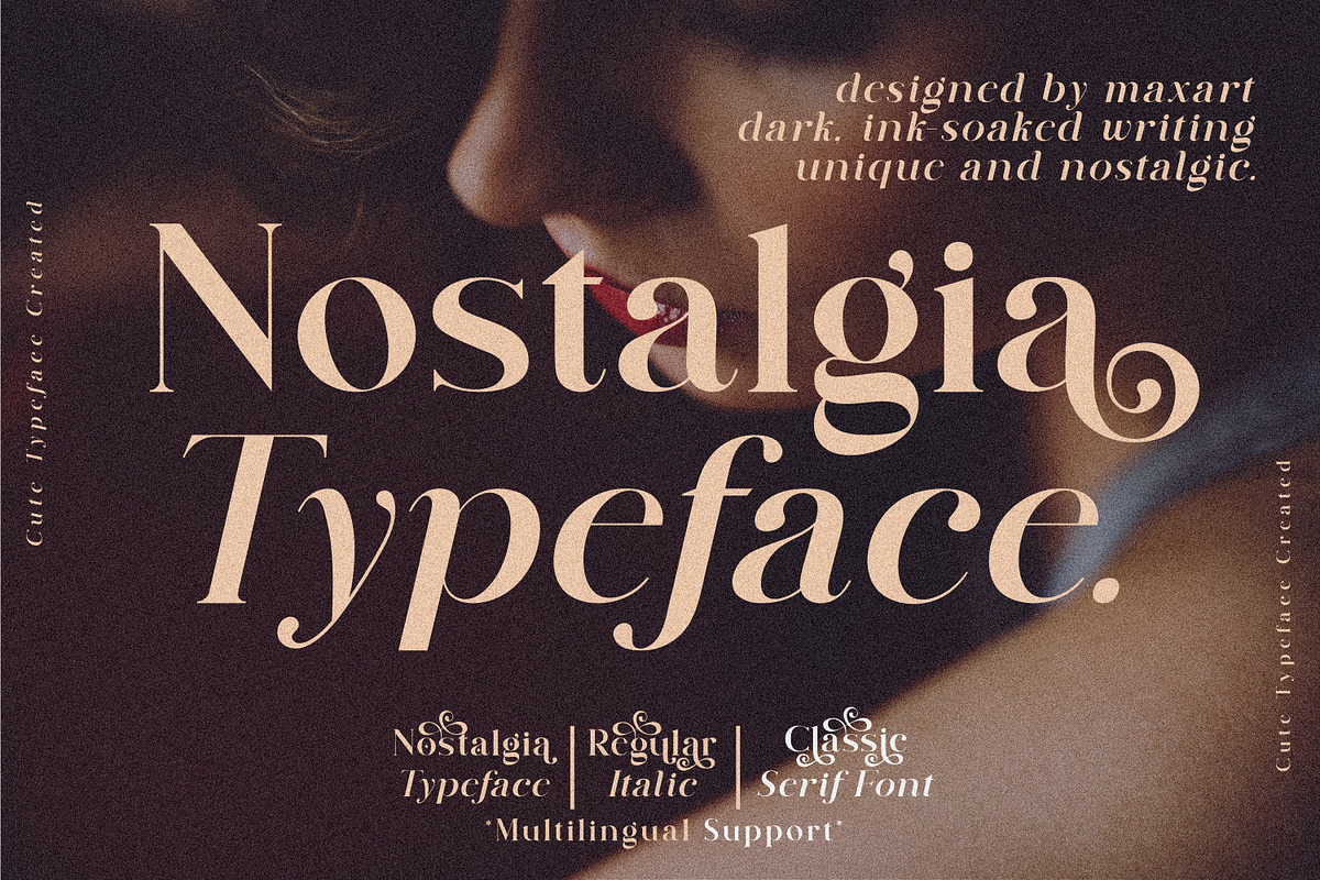 Nostalgia Typeface, a Serif Font by MaxArt Foundry (Photo 1 of 20)