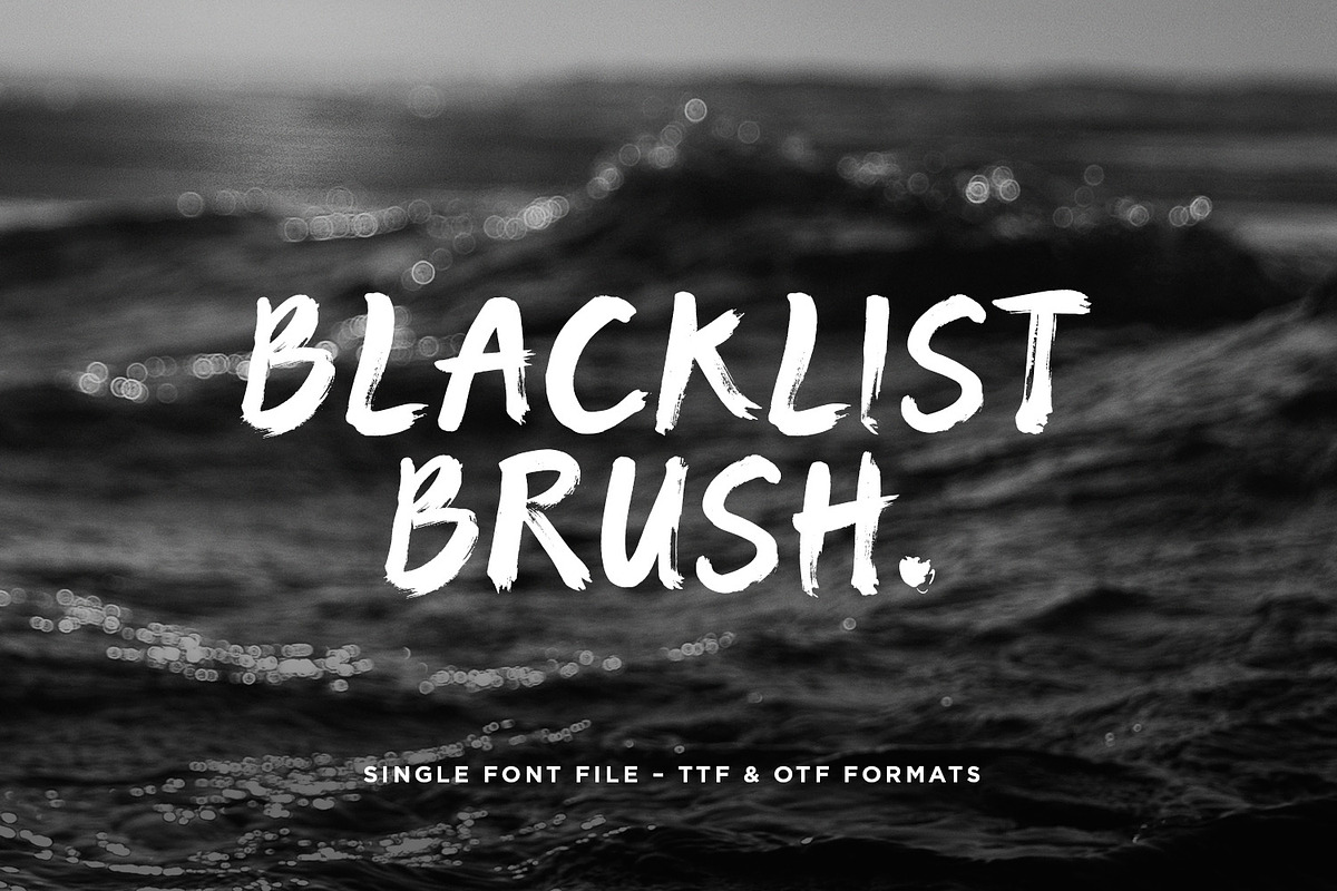 BLACKLIST BRUSH – SINGLE FONT, a Font by Blacklist Studio (Photo 1 of 7)