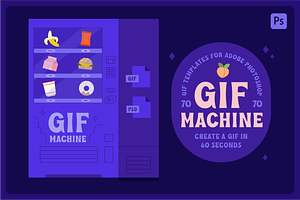 Gif Machine Templates For Photoshop