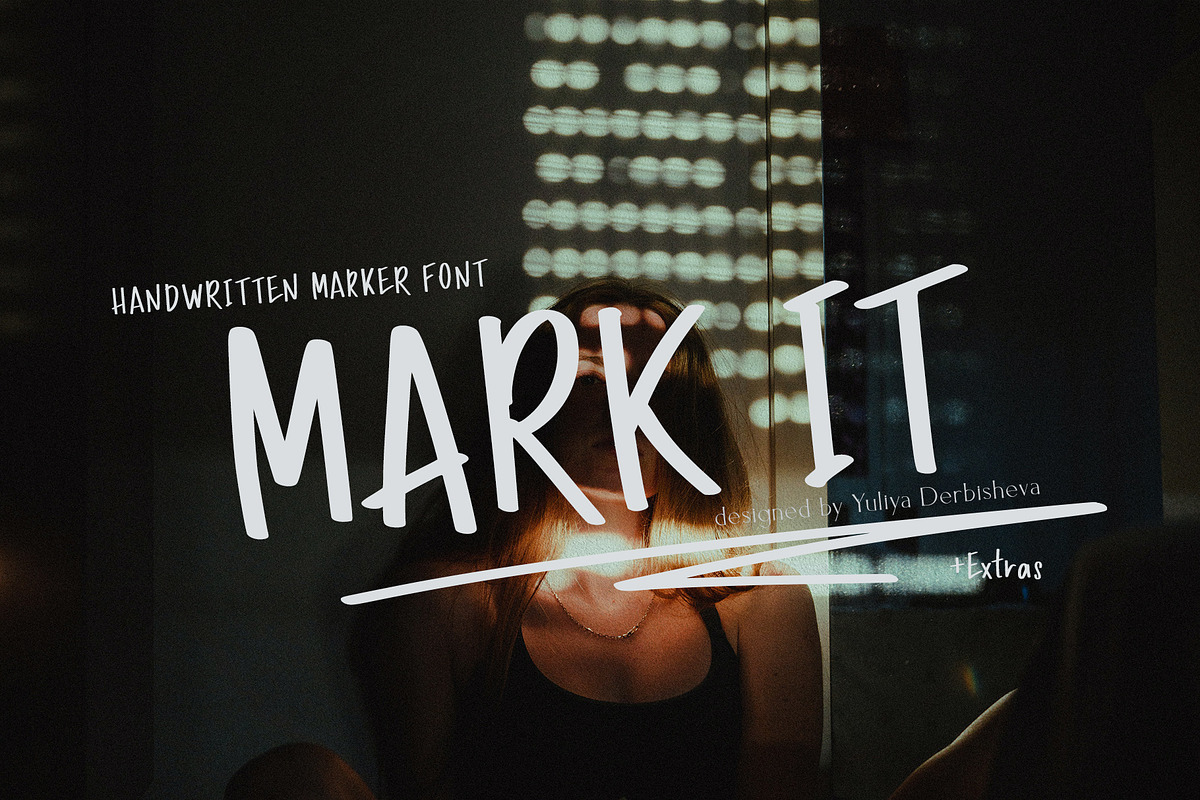 MARK IT marker handwritten font, a Handwritten Font by Yuliya Derbisheva (Photo 1 of 13)