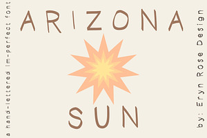 Arizona Sun a slightly wobbly Serif