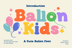Ballon Kids - A Cute Balloon Font
