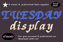 Tuesday Display Italic