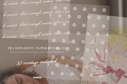 Transparent Paper Overlays, a Texture Graphic by Purple
