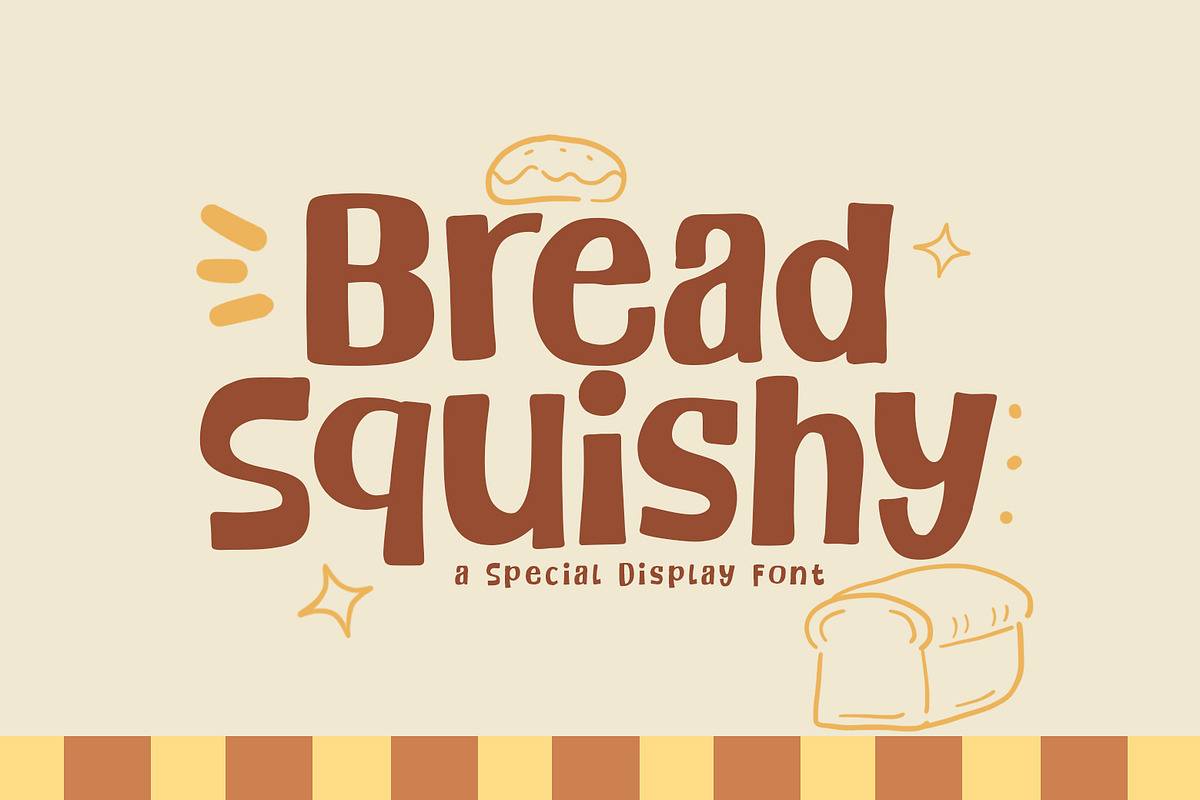 Bread Squishy - A Fun & Cozy Font, a Sans Serif Font by khurasan (Photo 1 of 6)