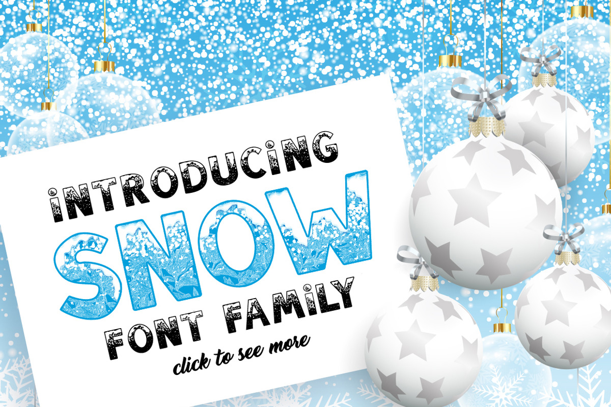 SNOW - Font Family for Christmas