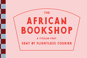 Titular Font - The African BookShop, a Sans Serif Font by Emma Make (Thumbnail 1 of 12)