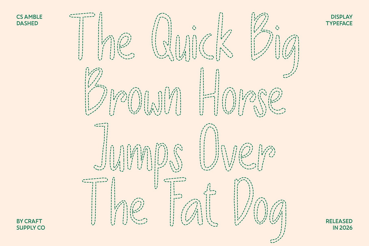 CS Amble Dashed, a Handwritten Font by Craft Supply Co. (Photo 4 of 8)