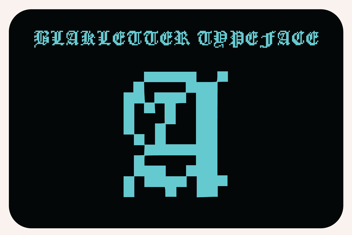 Blackletter Eight, a Blackletter Font by cromatixclassroom (Photo 4 of 6)
