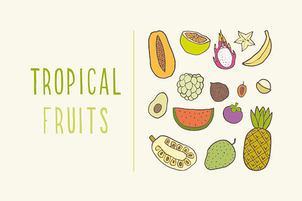 Tropical fruits