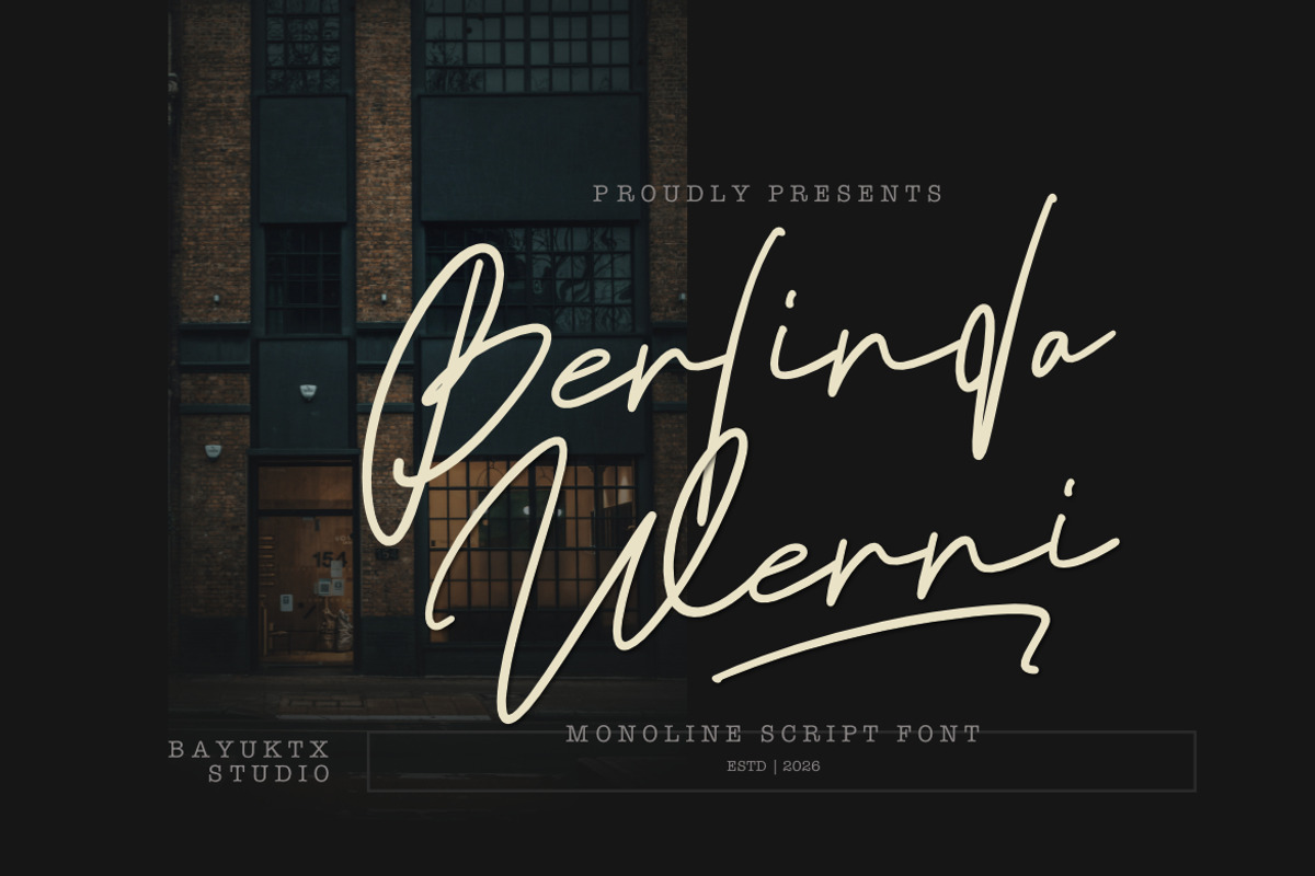 Berlinda Werni - Monoline Font, a Script Font by Bayuktx (Photo 1 of 10)