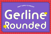 Gerline Rounded, a Sans Serif Font by Craft Supply Co. (Thumbnail 1 of 8)