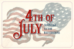 Vintage 4th Of July Illustrations