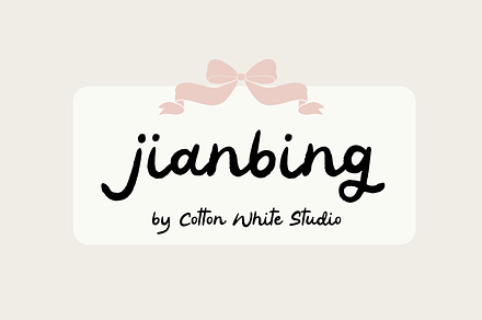 Jianbing Font, a Handwritten Font by Cotton White Studio