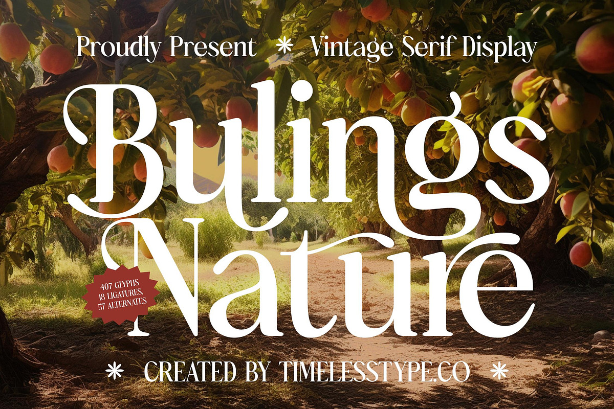 Bulings Nature Vintage Serif, a Serif Font by timelesstype.co (Photo 1 of 20)